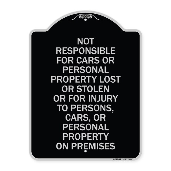 Not Responsible for Cars or Personal Property Lost or Stolen or for Injury to Persons, BS-1824-23546
